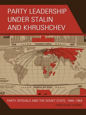 cover image of Party Leadership under Stalin and Khrushchev